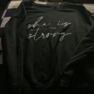 Black 'She is Strong' Sweatshirt